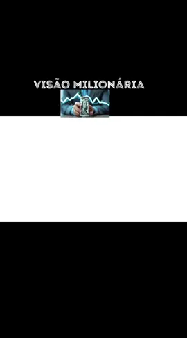 tenha foco,tenha visão milionária 💰💸💰💸💰💸💰💸💰💸💰💸