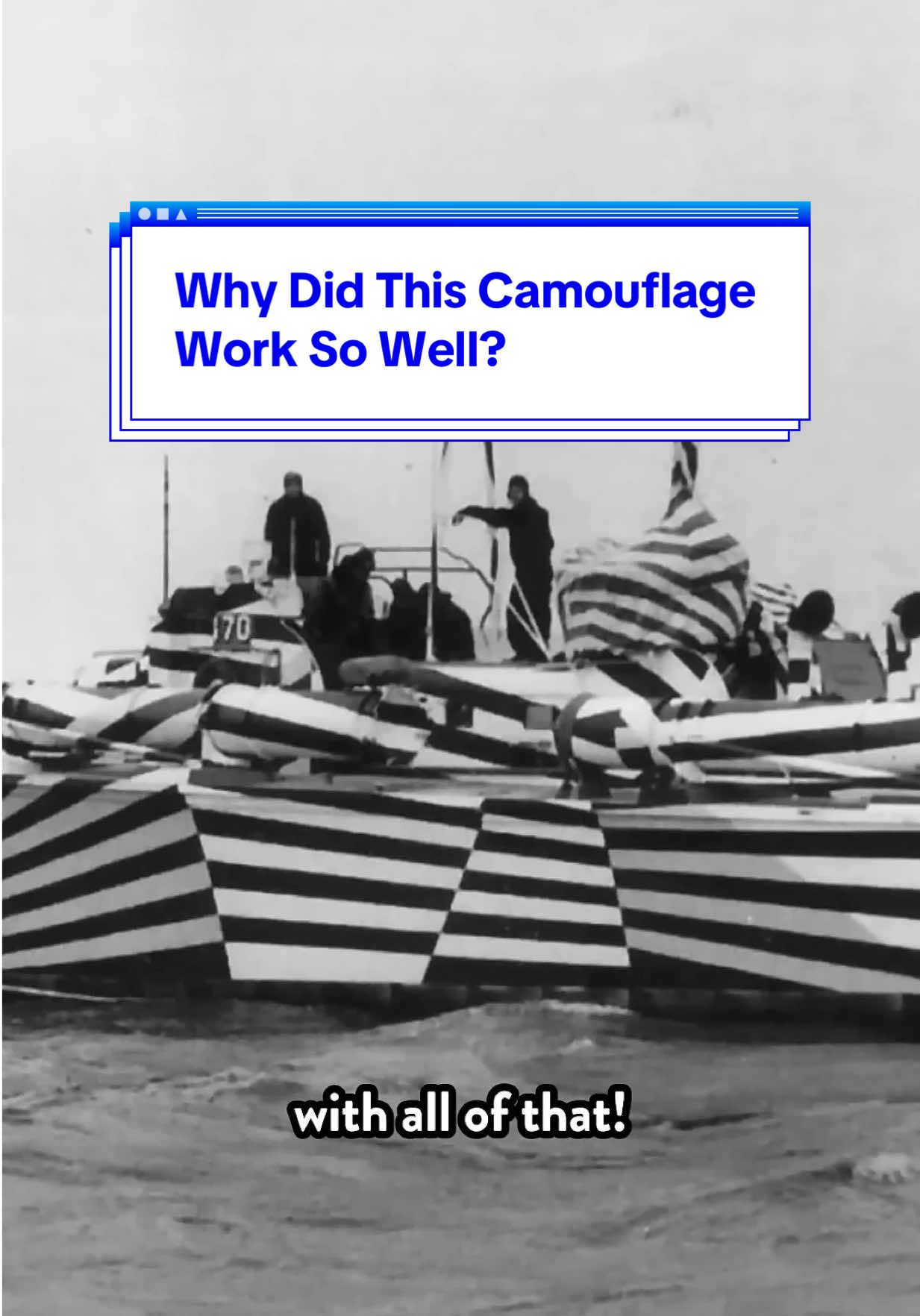 Camouflage isn’t always about hiding 🤭 Be Smart host Dr. Joe Hanson explains the science behind Dazzle Camo, and why it worked so well during WWI. #science #education #history 