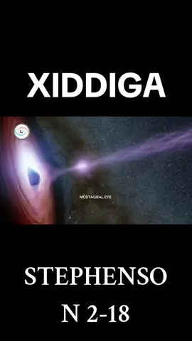XIDIGA UGU WEYN DUNIDA | STEPHENSON 2-18 | MUCJISADA ADUUNKA #STEPHENSON 2-18 #universe #sciencetime #space 