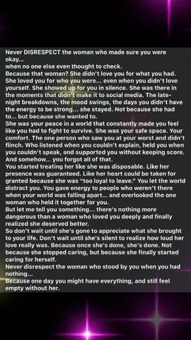 #never #disrespect #a #woman #fight #life #Love #done ##fypage #fypシ゚viral #read #men #listenup #payattention 