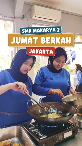 JUMAT BERKAH SMK MAKARYA 2 JAKARTA #smkmakarya2jakarta #smkmakarya2 #jumatberkah #makarya2jakarta 