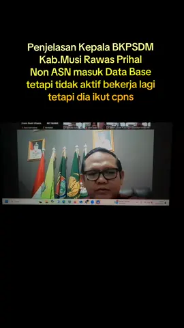 Penjelasan Kepala BKPSDM Kab.Musi Rawas Prihal Non ASN masuk Data Base tetapi tidak aktif bekerja lagi tetapi dia ikut cpns #pppkparuhwaktu #usulanpppkparuhwaktu #usulanpppkparuhwaktudiperpanjang 