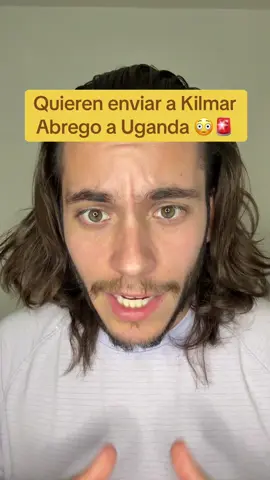 Trump quiere enviar a Kilmar Abrego García a Uganda 😳🚨