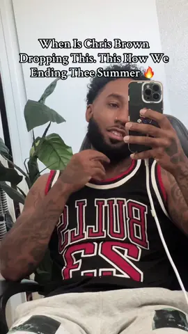 🔥 #fypage #chrisbrown #summervibes #trending #viral 