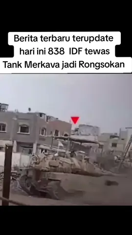 Berita terbaru terupdate hari ini sebanyak 838 IDF tewas terkena bom