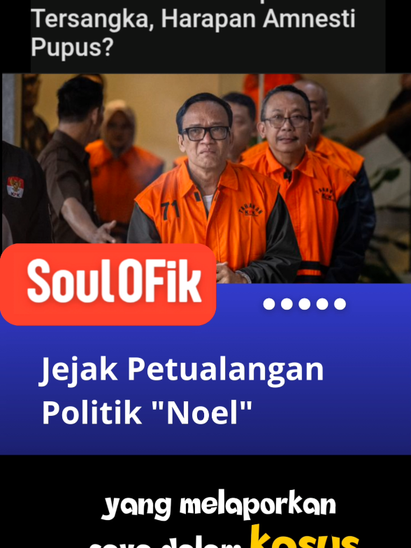 Jejak Petualangan Politik Wamenaker Noel .... #BeritaTerkini #BreakingNews #KPK #OTT #Indonesia