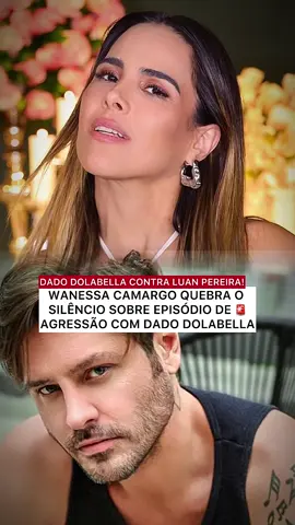 Wanessa Camargo se pronuncia sobre episódio com Dado Dolabella no Rio. Ciúmes, empurrão envolvendo Luan Pereira e momento tenso após Dança dos Famosos. Confira os detalhes do que aconteceu e o posicionamento da cantora. Relação conturbada, ex-casal famoso, polêmica no bar, bastidores de famosos, amizade e reconciliação.