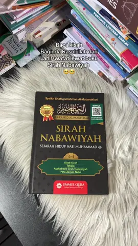 Buku Sirah Nabawiyah. Kisah lahirnya Rasulullah dari lahir sampai wafat #sirahnabawiyah #rasulullah #kisahnabimuhammadsaw #ummulquro 