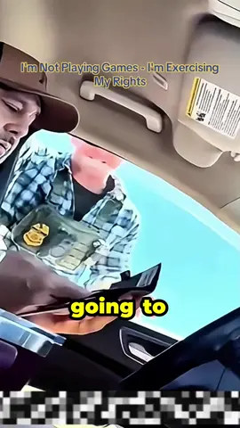 I'm Not Playing Games - I'm Exercising My Rights #cops #policeoftiktok #copsoftiktok #copsusa #fypシ 