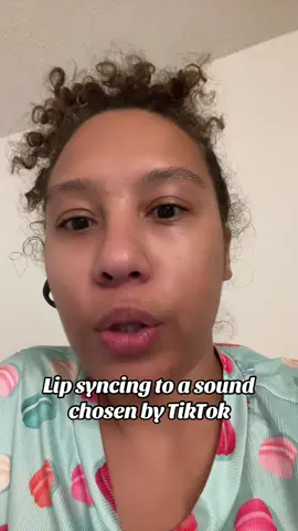 Lip syncing a chosen sound.. they seem to have me pinned here on TikTok. Gonna hate to see it go. 