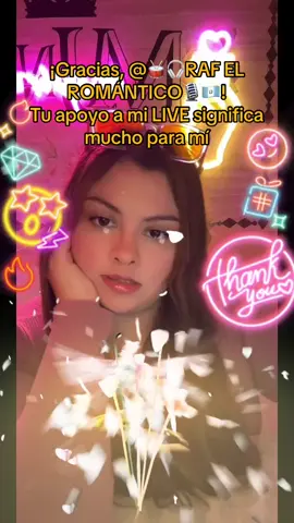 🥁🎧RAF EL ROMÁNTICO🎙️🇬🇹, gracias por tu valioso apoyo en mi LIVE. Seguiré esforzándome para crear contenido LIVE aún mejor.@🥁🎧RAF EL ROMÁNTICO🎙️🇬🇹 #tiktoklive #livehighlights #livegift #hearts #bouquet 