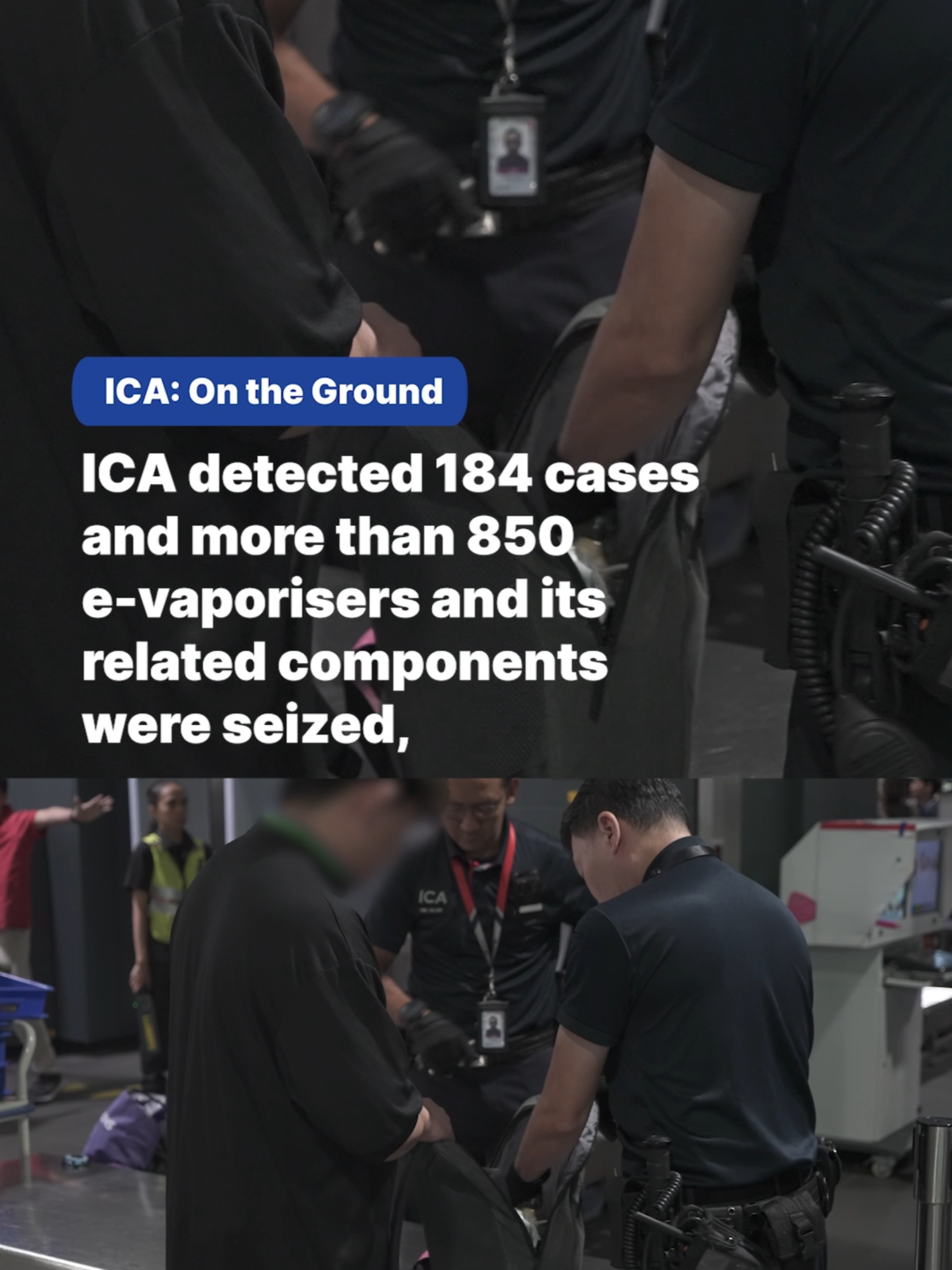 Between 18 and 22 August 2025, ICA conducted a 5-day operation of enhanced checks on travellers and vehicles across the air, land and sea checkpoints. This led to the detection of 184 cases and more than 850 e-vaporisers and its related components seized. Travellers are reminded not to purchase e-vaporisers overseas and attempt to bring them into Singapore. The Government adopts a zero-tolerance stance on vaping. #NoVaping  #GuardiansOfOurBorders  #SecureBordersSafeSG