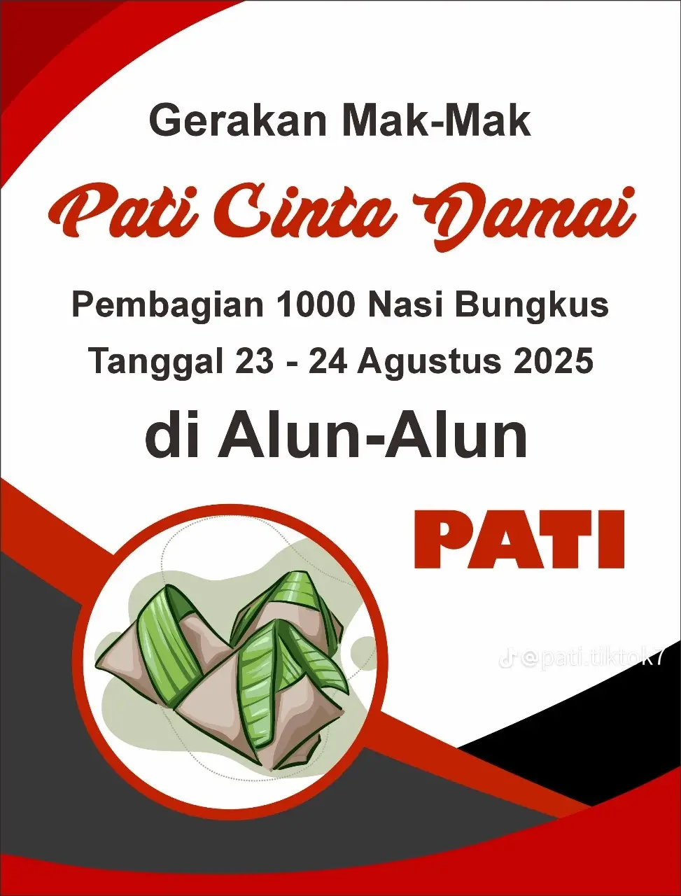 Tepat di depan kabupaten pati berdiri posko aliansi masyarakat ( Gerakan emak - emak ) pati Cinta damai dengan membagikan nasi secara gratis, Tujuanya adalah mendukung agar pati tetap kondusif dan damai #gerakanemakemakpati #gerakanemakemakpaticintadamai #bupatisudewo #demopati #fyppppppppppppppppppppppp 