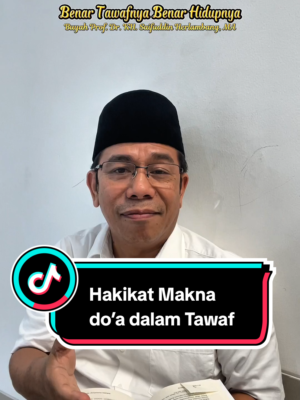 Hakikat Makna do’a dalam Tawaf #hikmahhajidanumroh #hakikathajidanumroh #makkah #madina #fyp 