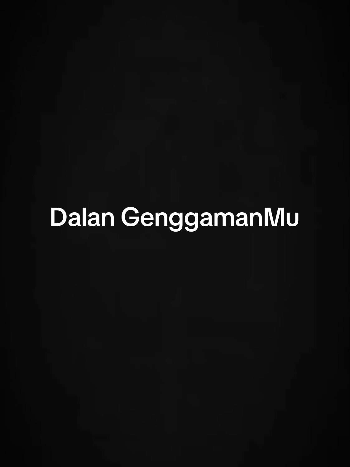 #fypシ゚viral🖤tiktok  # Dalan GenggamanMu