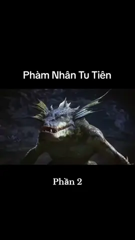 Phần 2: Phàm Nhân Tu Tiên  #hanlap #hanlap_namcunguyen #lephivu #phamnhantutien 
