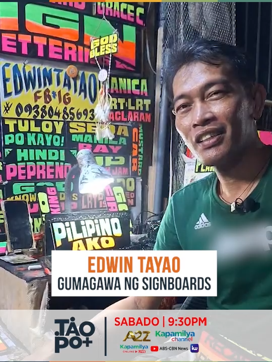 Kilalanin si Edwin Tayao at silipin ang iba't ibang signboard na kanyang ginagawa. Abangan ang kanyang kwento sa #TaoPo ngayong SABADO, 9:30PM, sa A2Z, Kapamilya Channel, at Kapamilya Online Live #TaoPo #abscbnnews #fyppp #edwintayao #signboard