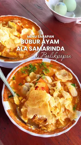 Rekomendasi bubur ayam samarinda di Balikpapan yang cocok buat sarapan bestie  ex Ikiru Ramen samping kolam mulawarman #promoseruweekend #fyp #balikpapan #balikpapancity #rekomendasi #kaltim #balikpapantiktok #fypage #samarinda 