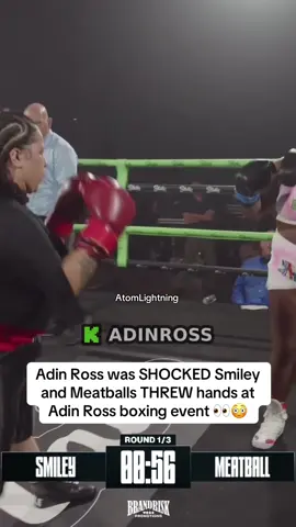 Adin Ross was SHOCKED Smiley and Meatballs THREW hands at Adin Ross boxing event 👀😳 #adinross #boxing  @adin 