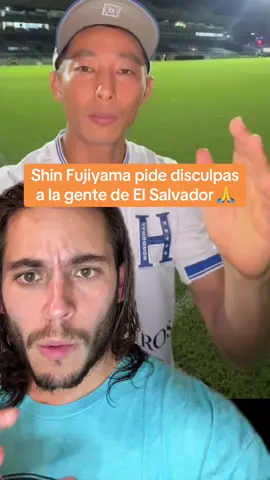 Shin Fujiyama pide disculpas a los Salvadoreños por el comportamiento de algunos Hondureños 🙏❤️