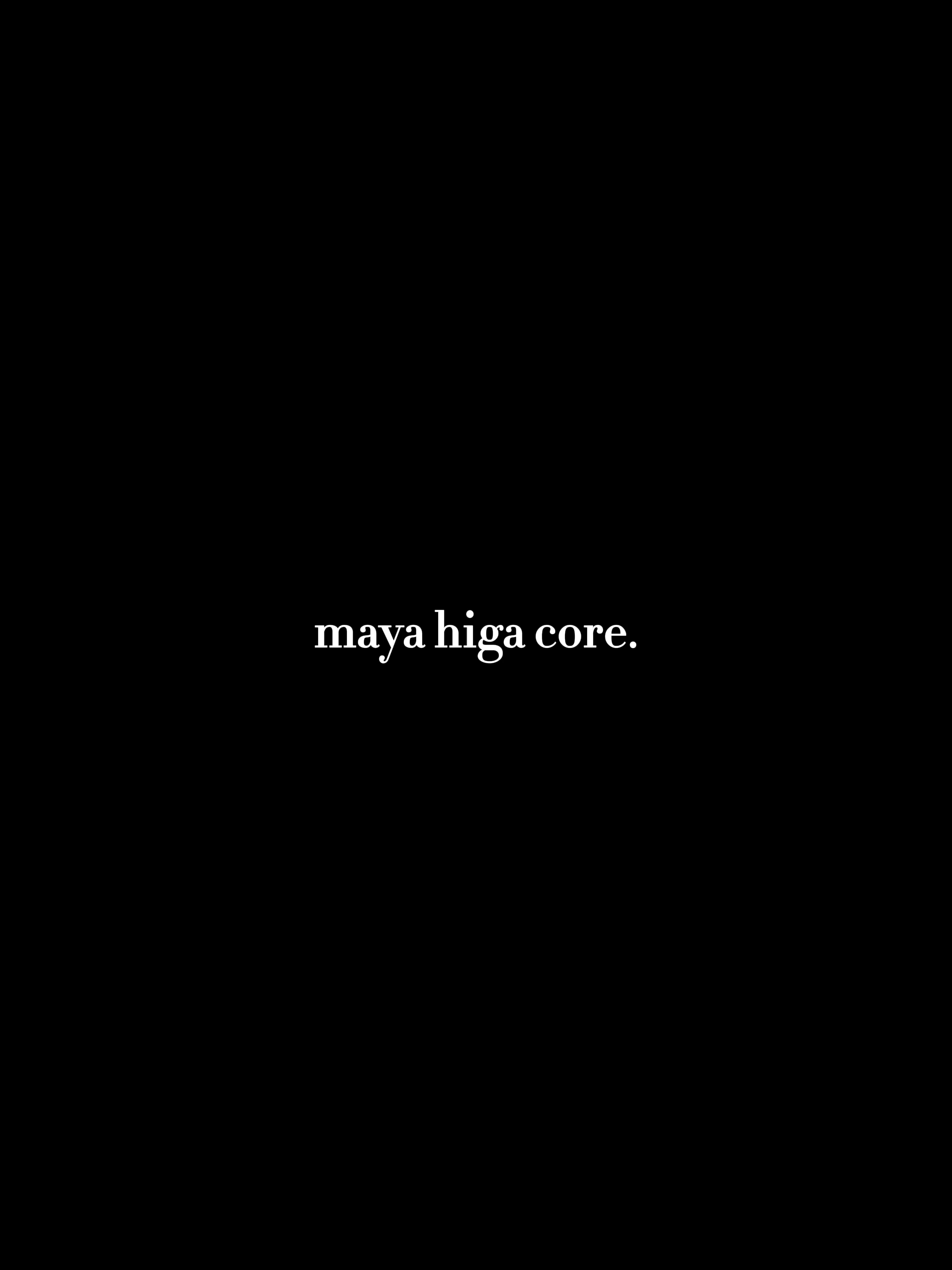 maya higa core. #mayahiga #mayahigaedit #alveussanctuary