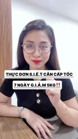 Thực đơn 7 ngày sụt 5ki #linhvugc 