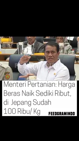 Menteri Pertanian (Mentan) Amran Sulaiman menilai kenaikan harga beras di Indonesia masih tergolong wajar jika dibandingkan dengan Jepang. Ia menyebut masyarakat terlalu reaktif dalam menanggapi kenaikan harga beras yang relatif kecil. 