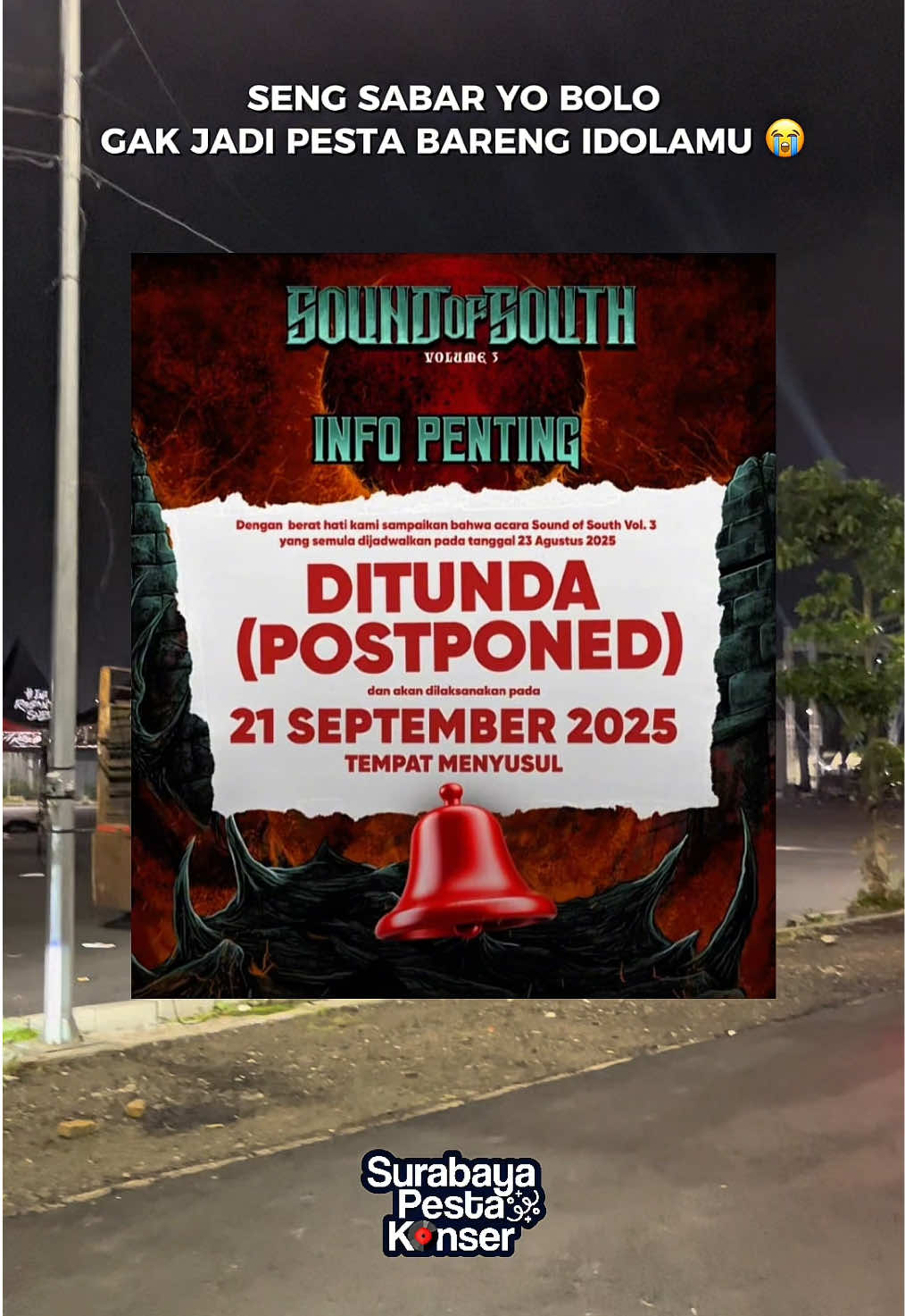 Konser Sound of south di Surabaya Resmi POSTPONED 🙃🔥 Yang akan membawakan salah satu guest star Superman Is Dead 🙂 #infokonser #konsermusik #surabayapestakonser #supermanisdead 