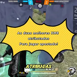 As duas melhores xm8 atributadas pra jogar ap! #apnacomplexo #freefirebr #dicasff 