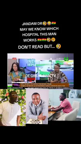 #duetwith DE GREAT man tv Jandan Dr part 1&2🤣😂🇬🇭 #ghanatiktokers#fyp#NDC #viral?videotiktok @Ralph De FellowGhanaians 