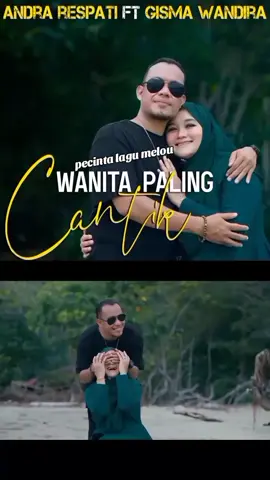 wanita paling cantik, Andra respati fet gisma wandira#tiktok#fypviralシ #lagumelou #lewatberanda 
