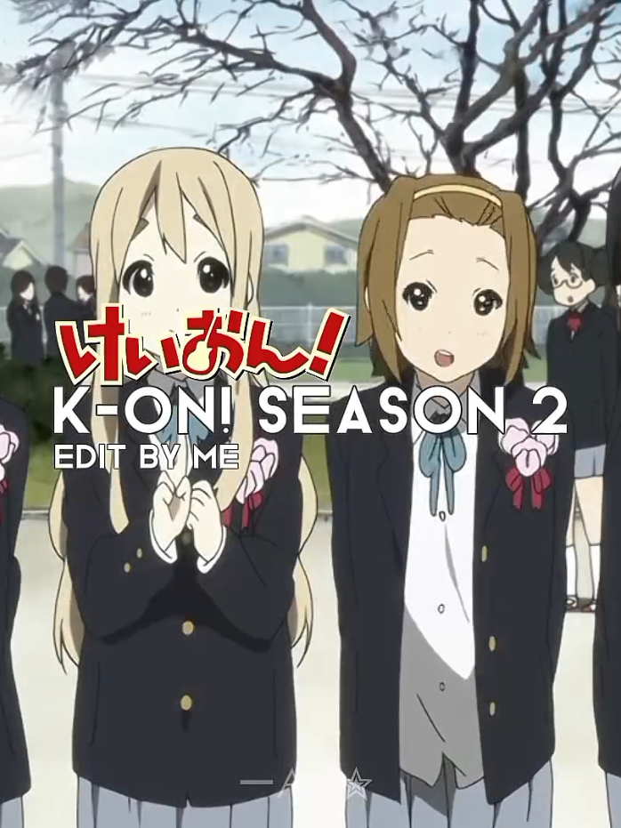 K-On! Season 2 Edit (500 Followers Special) | Undercover Martyn #k_on #peak #music #edits #special Special thanks to all my supporters