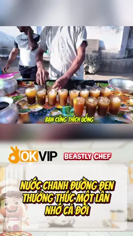 Nước chanh đường đen uống 1 ly đi 1 đời 😀 #beastlychef #ẩmthực #xuhướng #reviewfood #giaitritiktok 
