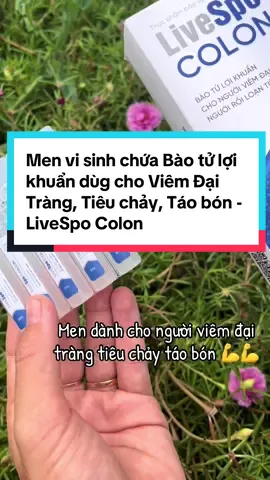 Men vi sinh chứa Bào tử lợi khuẩn dùg cho Viêm Đại Tràng, Tiêu chảy, Táo bón - LiveSpo Colon(10 ống) #menvisinh #men  #livespo #xuhuong #kimchibum 