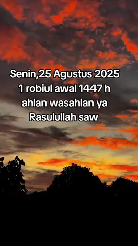 25 Agustus 2025,1 robiul awal 1447 h,hari pertama bulan maulid nabi #maulidnabi #1robiulawal1447h #fypageシ #virall #CapCut 