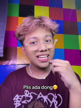Kalo ada, seneng tapi gw malu😭❤️