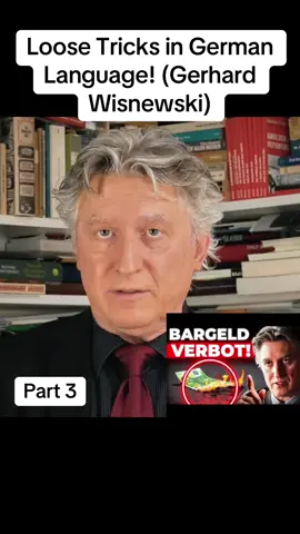 Loose Tricks in German Language! (Gerhard Wisnewski). Part 3