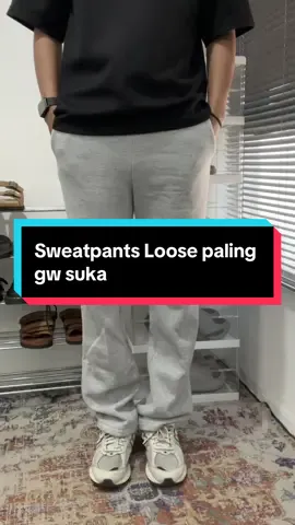 Untuk sementara ini nomor 1 dulu di sweatpants loose #sweatpants #celanapria #celanawanitamurah 