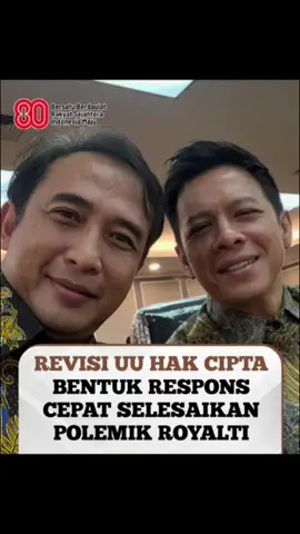 Rpevisi UU hak cipta bentuk respon Cepat selesaikan polemik royalti