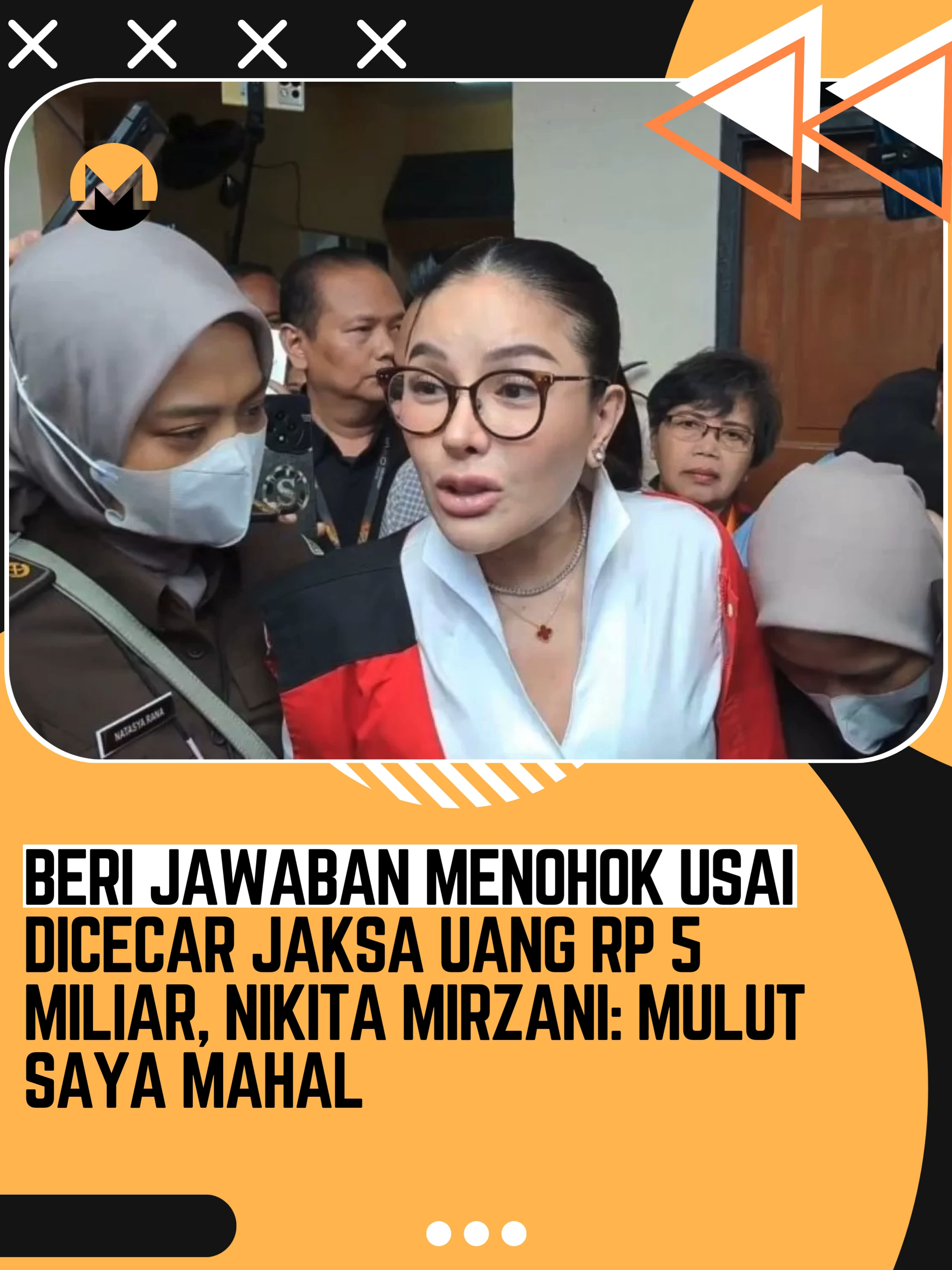 Nikita Mirzani menyampaikan kesaksian di hadapan majelis hakim Pengadilan Negeri Jakarta Selatan terkait kasus dugaan pemerasan, pencemaran nama baik, dan Tindak Pidana Pencucian Uang (TPPU). Ibu tiga anak itu sempat dicecar oleh Jaksa terkait percakapan dirinya dengan asistennya Mail Syahputra soal uang bernilai fantastis mencapai Rp 5 miliar yang dimintakan kepada Reza Gladys.  Nikita Mirzani memberikan jawaban cukup tajam dan menohok ke Jaksa. Artis kontroversial itu menyatakan, harga menggunakan jasanya memang mahal dan nilainya fantastis. #nm #nikitamirzani