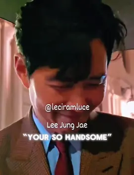 “No I am not” MY ASS HES SO HOT #leejungjae #jungjaelee #jungjae #leejungjaeedit #fyp 