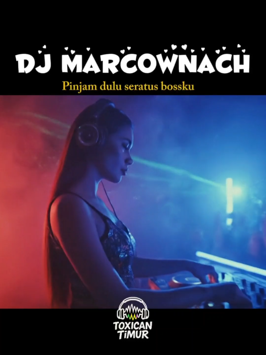 Dj. MarCownach, lagu 