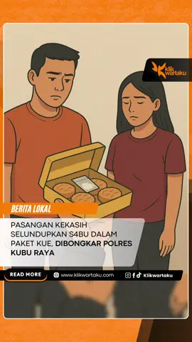 Tim Labubu Satres Nark*ba Polres Kubu Raya menggagalkan penyelundupan s4bu seberat 3,47 gram yang disamarkan dalam kotak kue.  Kasus ini terbongkar setelah petugas kargo Bandara Supadio curiga dengan sebuah paket yang hendak dikirim ke luar Kalbar. Dari hasil penyelidikan, polisi menangkap sepasang kekasih berinisial SI (38) dan AN (34) di Pontianak Utara. Keduanya mengaku sudah berulang kali mengirim s4bu dengan modus serupa untuk pemesan di Tangerang.  Saat ini, penyidik masih menelusuri jaringan pemasok dan pembeli barang haram tersebut. Baca selengkapnya di Klikwartaku.com #klikwartaku 