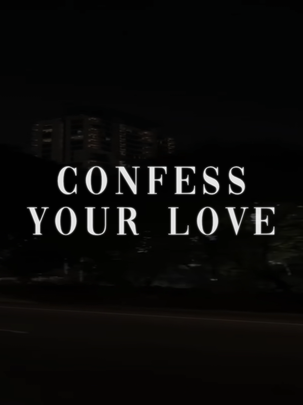 confess your love #aesthetic #lyrics #fyp 