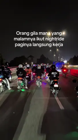 Yaa gimana yaa #foryoupage #fyp #nightride 