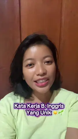 Kata Kerja B. Inggris Yang Unik ☀️🌱#beginnerenglish_yenny #vocabulary #belajarbahasainggris #speakingenglish 