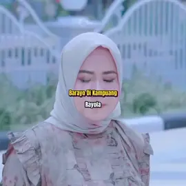 Judul : Barayo Di Kampuang Vocal : Rayola #story.random.minang #laguminang #laguminanghits #soundminang #musikminang @𝓐𝔂𝓪𝓷𝓰𝓰🖤🥀 