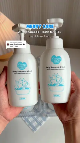 Replying to @tintin yes mi ang sulit na dahil naka buy 1 take 1 na✨ #merrycarebodywash #merrycareshampoo #merrycarebabyshampooandbath #shampooandbathforkids #shampooandbodywashforkids 