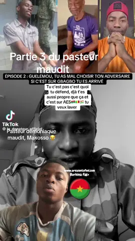 Pasteur démoniaque maudit de Makosso, parti 3 #tiktokcotedivoire🇨🇮 #tiktokburkinafaso🇧🇫🇧🇫🇧🇫🇧🇫 #tiktokmali🇲🇱223 #tiktokghana🇬🇭 #tiktokafrica #france🇫🇷 #demomakosso