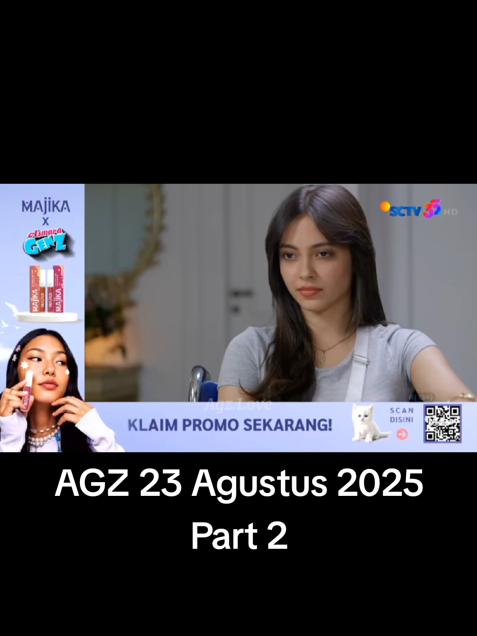 Asmara Gen Z full episode 276 hari ini 23 Agustus 2025 , part 2 #asmaragenz #aqeelacalista #aryamohan #fyp #agzhariini 